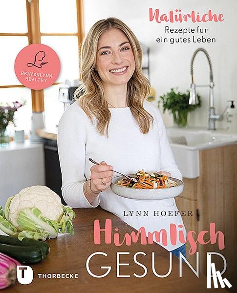 Hoefer, Lynn - Himmlisch gesund