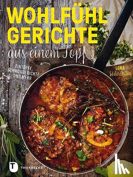 Söderström, Lena - Wohlfühlgerichte aus einem Topf