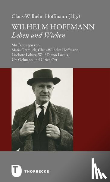  - Wilhelm Hoffmann - Leben und Wirken