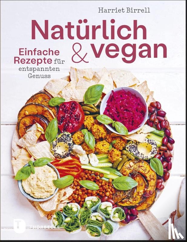 Birrell, Harriet - Natürlich und vegan
