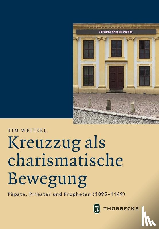 Weitzel, Tim - Kreuzzug als charismatische Bewegung