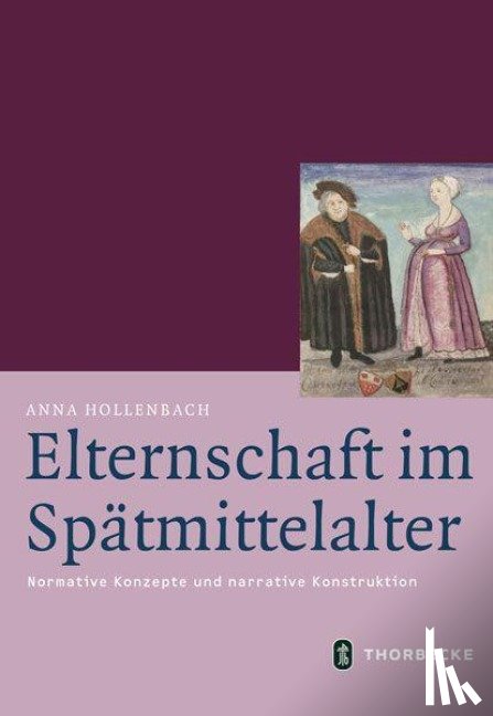 Hollenbach, Anna - Elternschaft im Spätmittelalter