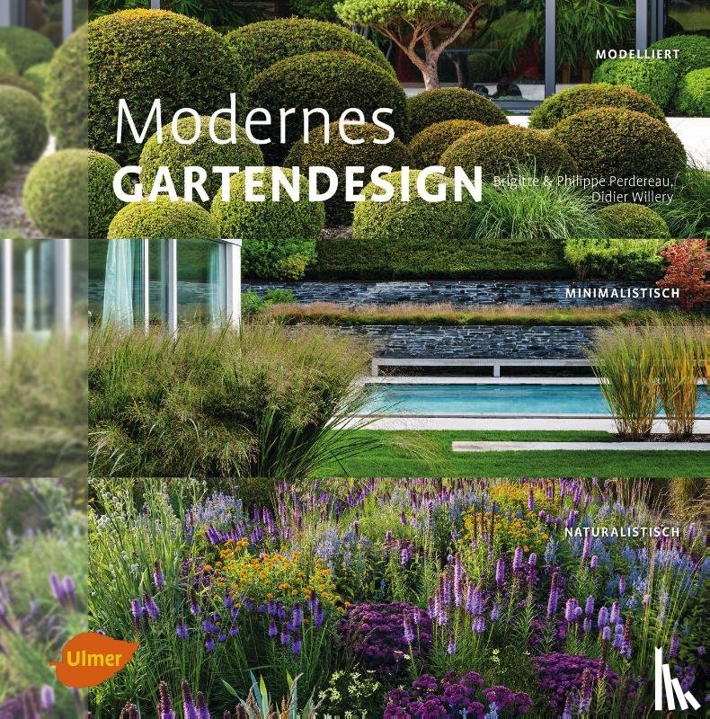 Perdereau, Philippe, Perdereau, Brigitte, Willery, Didier - Modernes Gartendesign