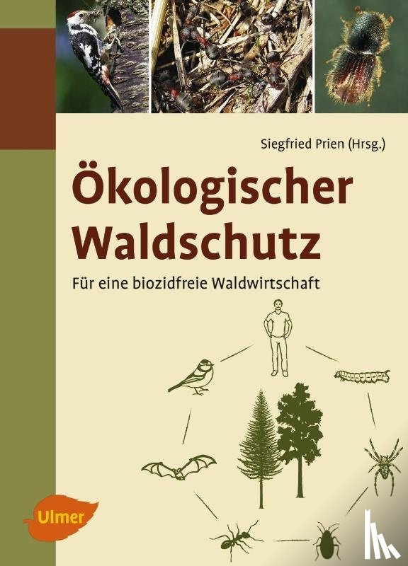  - Ökologischer Waldschutz