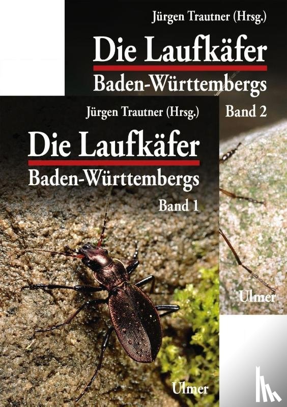 Trautner, Jürgen - Die Laufkäfer Baden-Württembergs, 2 Bände