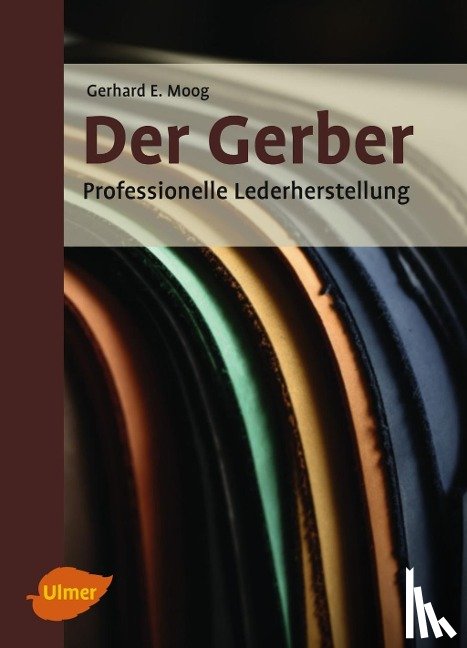 Moog, Gerhard Ernst - Der Gerber