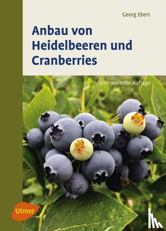 Ebert, Georg - Anbau von Heidelbeeren und Cranberries