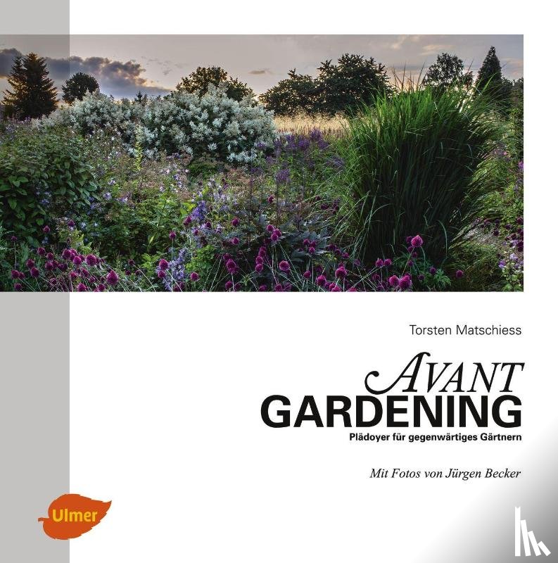Matschiess, Torsten, Becker, Jürgen - Avantgardening