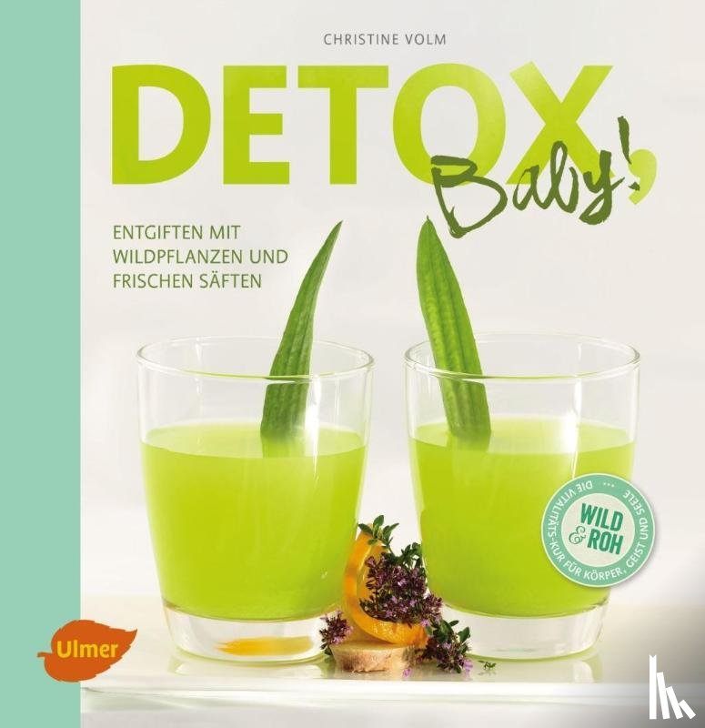 Volm, Christine - Detox, Baby!