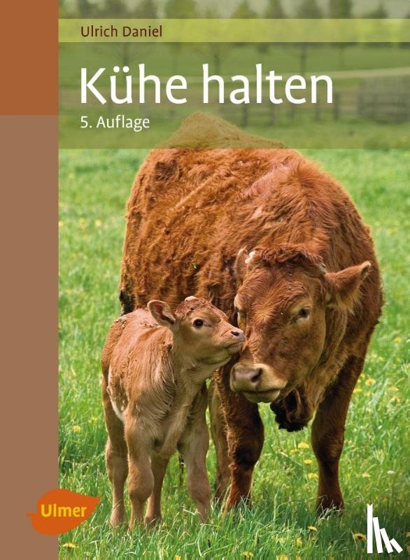 Daniel, Ulrich - Kühe halten