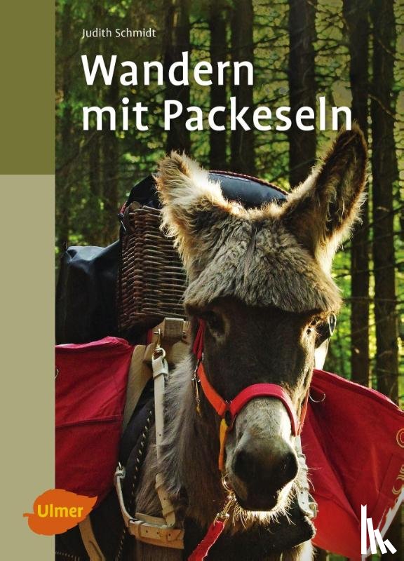 Schmidt, Judith - Wandern mit Packeseln