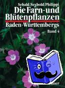 Sebald, Oskar, Philippi, Georg, Seybold, Siegmund - Die Farn- und Blütenpflanzen Baden-Württembergs 04