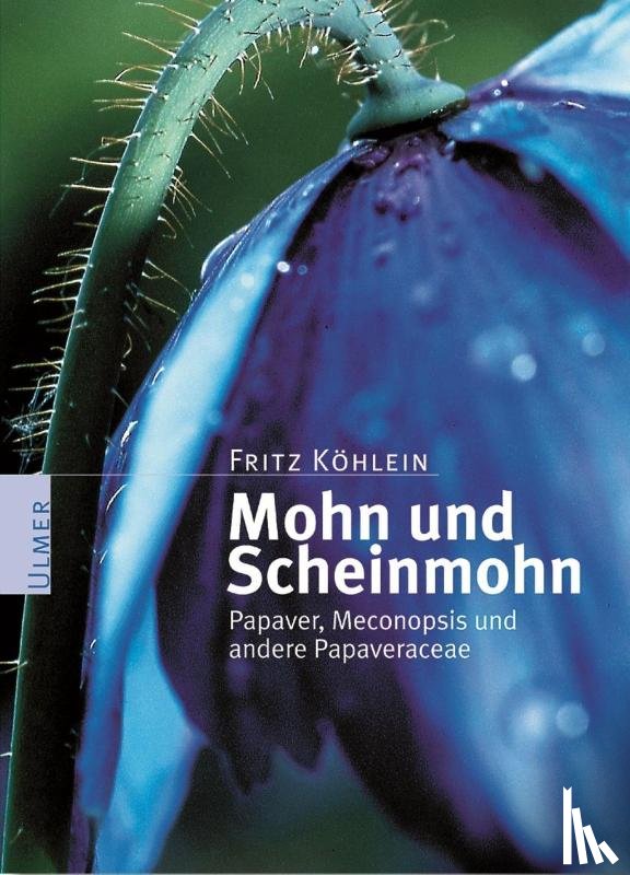 Köhlein, Fritz - Mohn und Scheinmohn