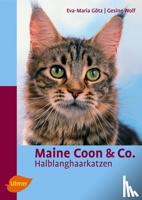 Götz, Eva M., Wolf, Gesine - Maine Coon & Co