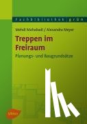 Mahabadi, Mehdi, Meyer, Alexandra - Treppen im Freiraum