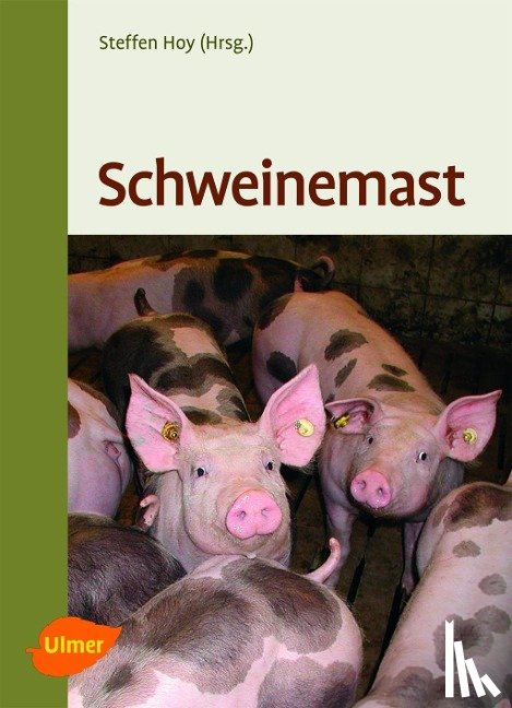 Hoy, Steffen - Schweinemast