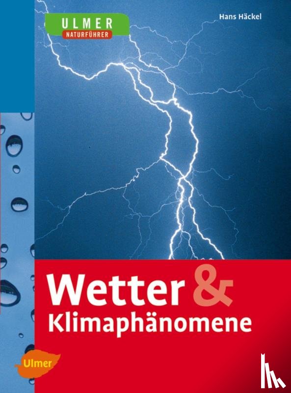 Häckel, Hans - Wetter & Klimaphänomene