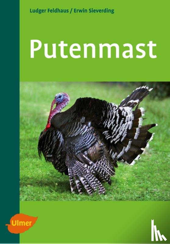 Feldhaus, Ludger, Sieverding, Erwin - Putenmast