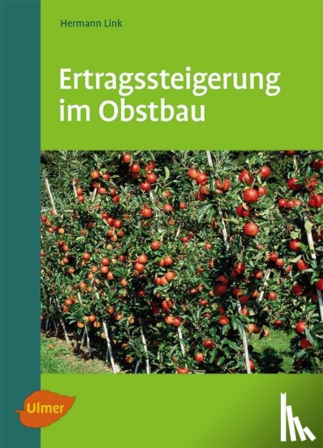 Link, Hermann - Ertragssteigerung im Obstbau