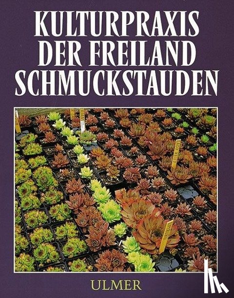  - Kulturpraxis der Freiland-Schmuckstauden
