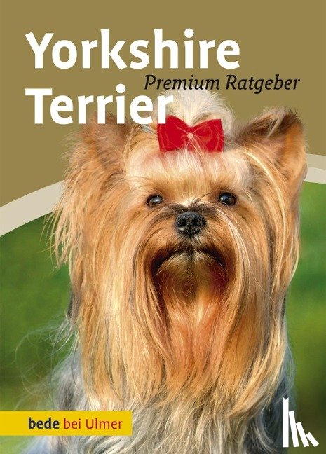 Schmitt, Annette, Wnuk, Regina - Yorkshire Terrier