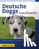Haas, S. William - Deutsche Dogge Praxisratgeber