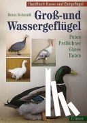 Schmidt, Horst - Groß- und Wassergeflügel