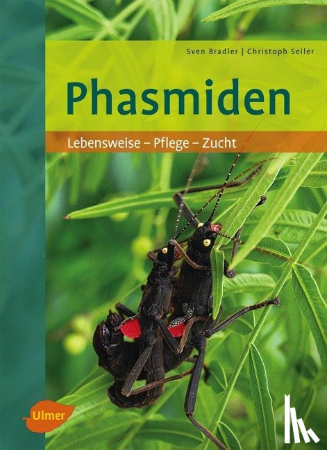 Bradler, Sven, Seiler, Christoph - Phasmiden