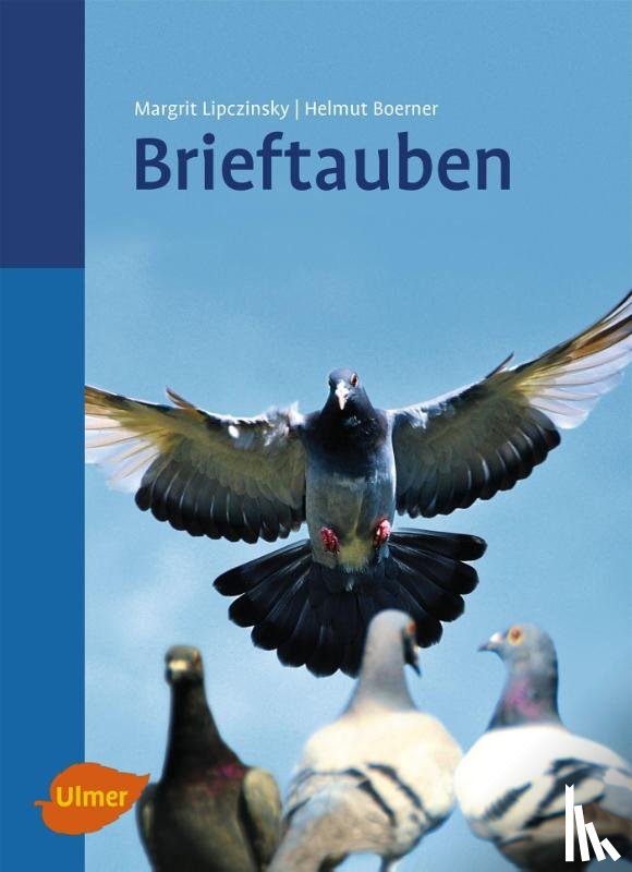Lipczinsky, Margrit, Boerner, Helmut - Brieftauben