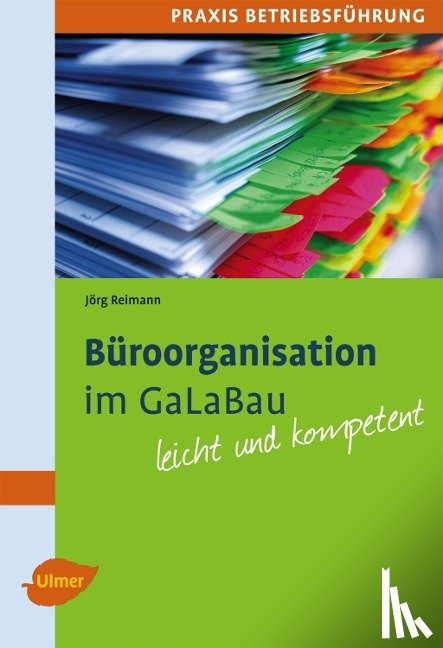 Reimann, Jörg - Büroorganisation im GaLaBau