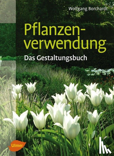 Borchardt, Wolfgang - Pflanzenverwendung