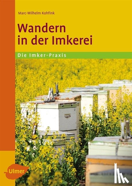 Kohfink, Marc-Wilhelm - Wandern in der Imkerei