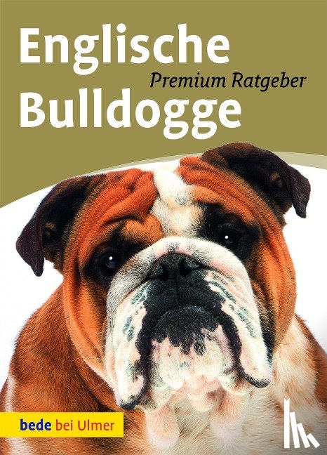 Schmitt, Annette, Dörr, Martina - Englische Bulldogge