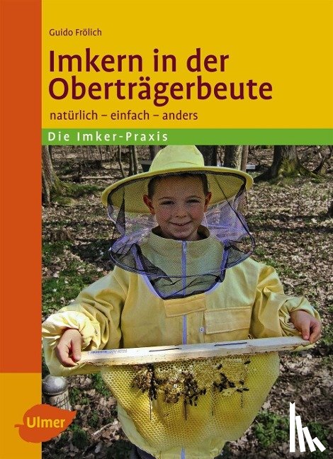 Frölich, Guido - Imkern in der Oberträgerbeute