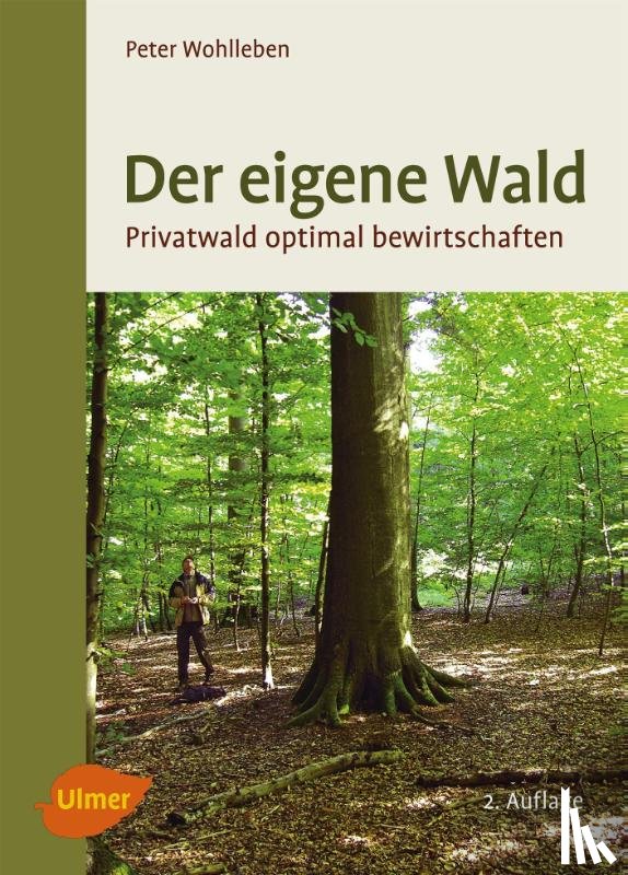 Wohlleben, Peter - Der eigene Wald