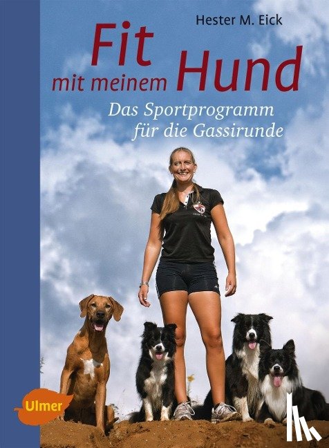 Eick, Hester M. - Fit mit meinem Hund