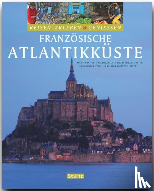 Stechl, Hans-Albert, Matt-Willmatt, Hubert - Französische Atlantikküste