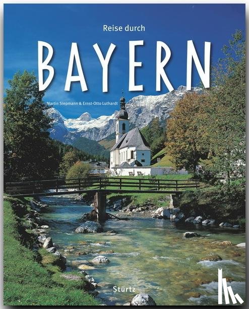 Luthardt, Ernst-Otto - Reise durch Bayern