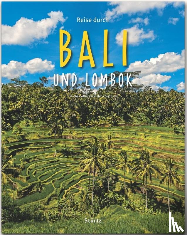 Zaglitsch, Hans, Gottung, Sascha - Reise durch BALI und LOMBOK