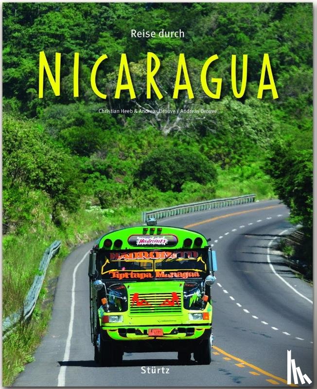 Drouve, Andreas - Reise durch Nicaragua