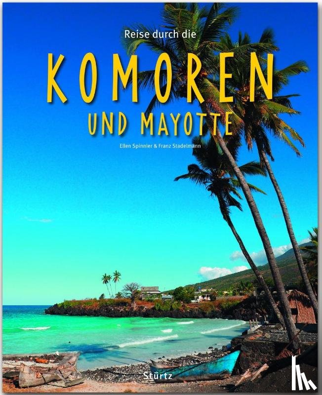 Stadelmann, Franz - Reise durch die Komoren und Mayotte
