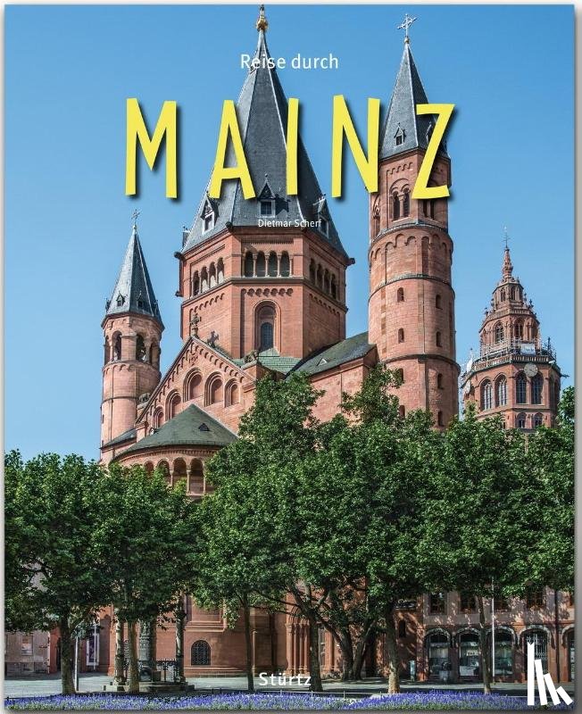 Scherf, Dietmar - Reise durch Mainz