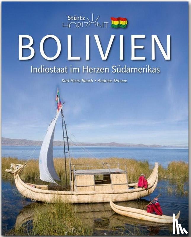 Drouve, Dr. Andreas - Horizont Bolivien