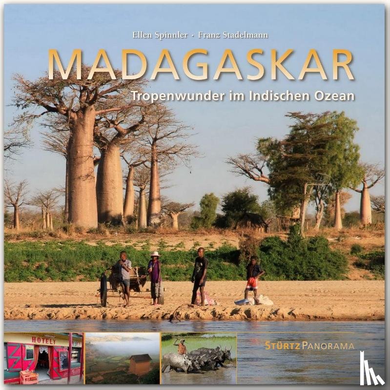 Stadelmann, Franz - MADAGASKAR - Tropenwunder im Indischen Ozean