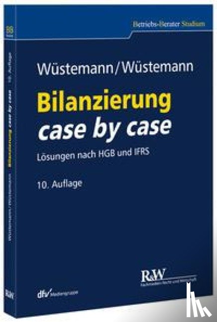 Wüstemann, Jens, Wüstemann, Sonja - Bilanzierung case by case