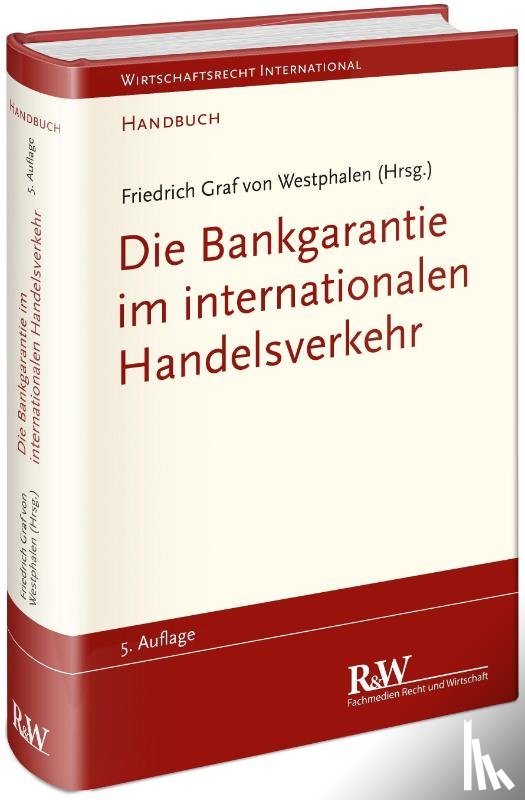  - Die Bankgarantie im internationalen Handelsverkehr