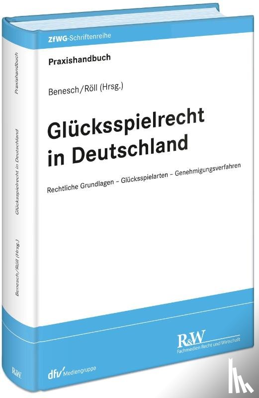  - Glücksspielrecht in Deutschland