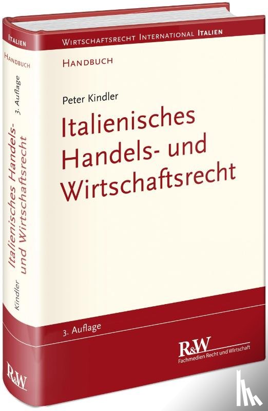 Kindler, Peter - Italienisches Handels- und Wirtschaftsrecht