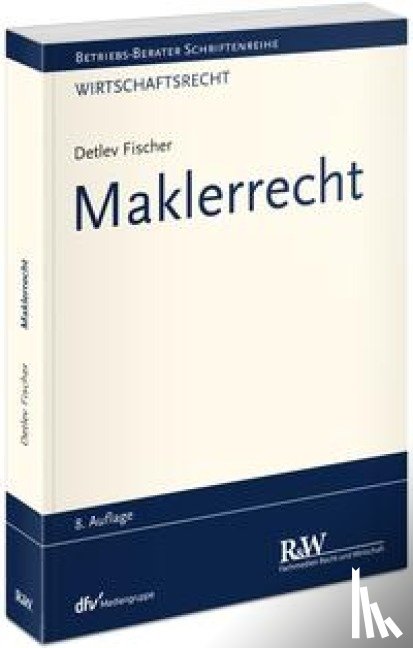 Fischer, Detlev - Maklerrecht