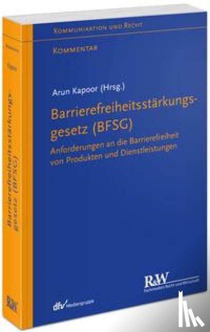  - Barrierefreiheitsstärkungsgesetz (BFSG)